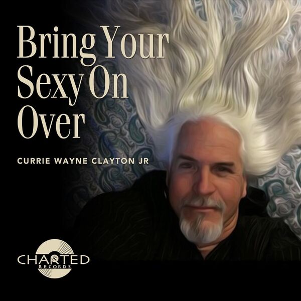 Cover art for Bring Your Sexy on Over
